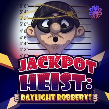 Jackpot Heist: Daylight Robbery! - QUEENBET138