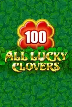 All Lucky Clover 100 - QUEENBET138