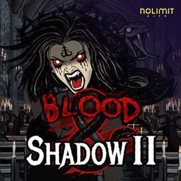 NolimitCity : Blood & Shadow 2 - QUEENBET138