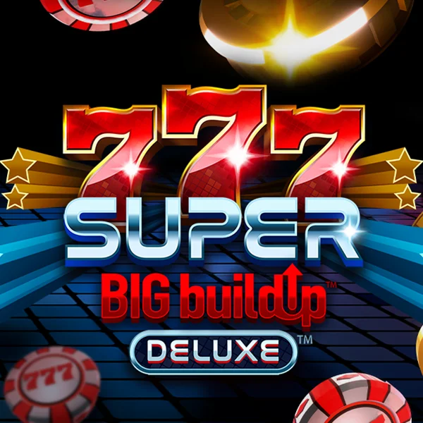 Microgaming : 777 Super BigBuildUp&trade; Deluxe&trade; - QUEENBET138